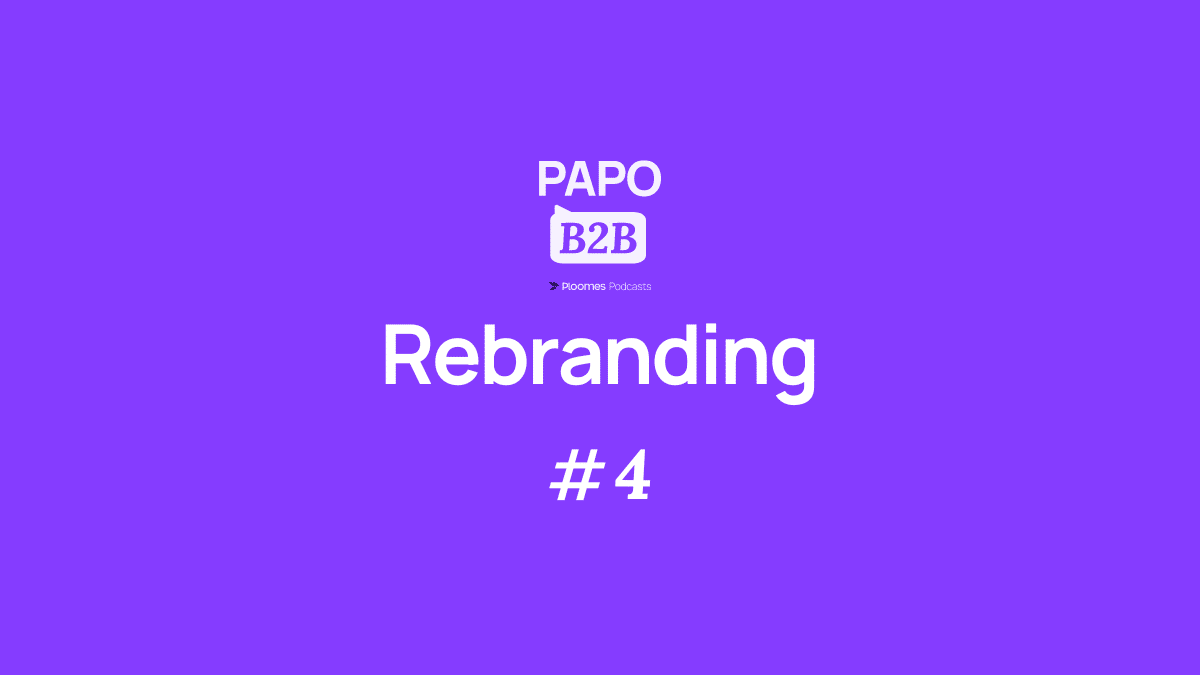 rebranding papo b2b